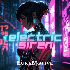 Electric Siren