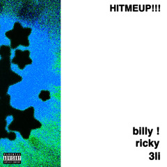 HITMEUP!!!! (featuring Grantham & Ricky Walters) [prod. moshpit jones]
