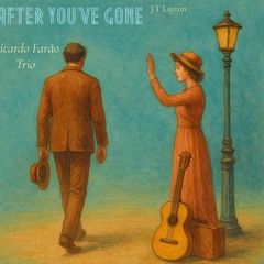 After You've Gone - J. T Layton