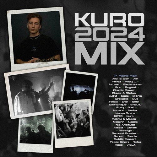 Kuro - 2024 Mix