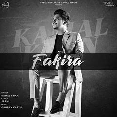 Fakira Kamal Khan | Jaani