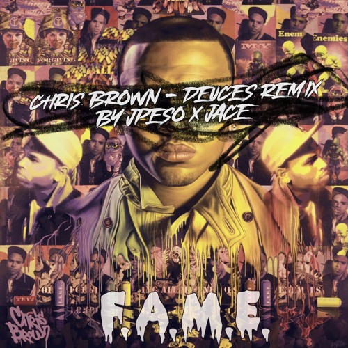 DEUCES - CHRIS BROWN JPESO X JACE EDIT FREE DOWNLOAD