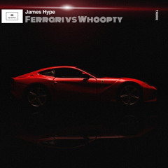 James Hype Ferrari - Whoopty Mashup