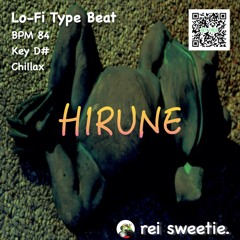 【FREE/フリートラック】Lo-Fi Type Beat ” HIRUNE ” / HipHop R&B emotional instrumental 2022 #6