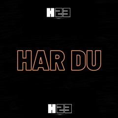 Har du (Radio Edit)