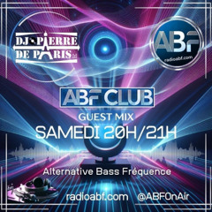 RADIO ABF GUEST MIX (27-12-2025) : a Melodic Techno DJ mix by PIERRE DE PARIS