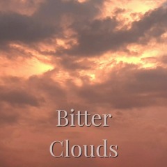 Bitter Clouds(Clear version)