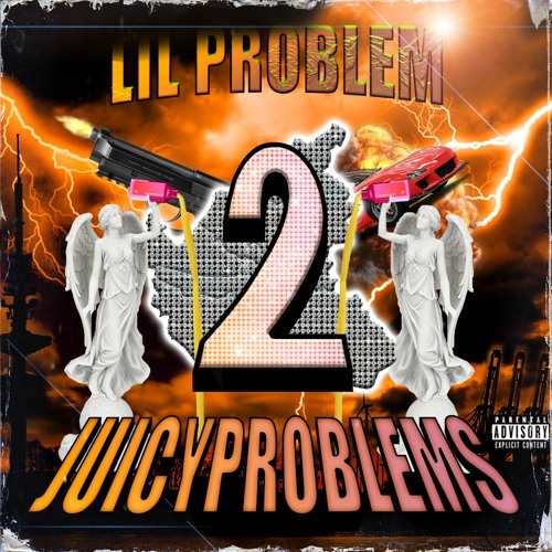 JUICYPROBLEMS VOL. 2