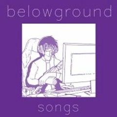 Belowground  - Lost My Voice From Anger