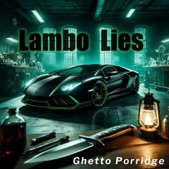 Lambo Lies