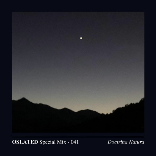 Oslated Special Mix 041 - Doctrina Natura