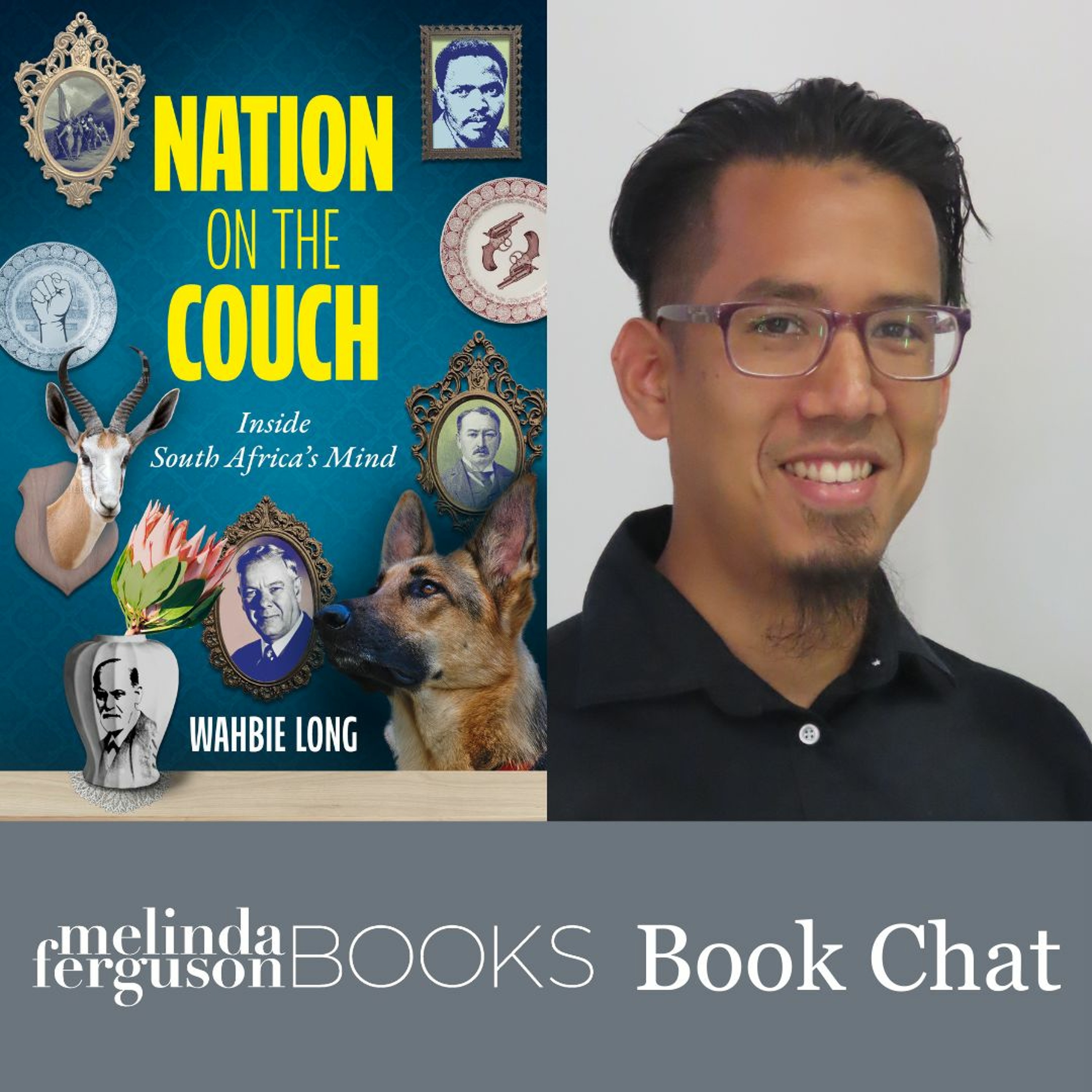 Melinda Ferguson Books Chat: Nation on the Couch by Wahbie Long with Dr. Mark Solms