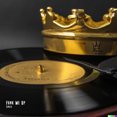 Funk Me Up - 2022 Single