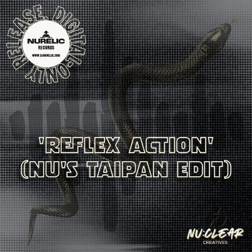 REFLEX ACTION (NU's TAIPAN EDIT)