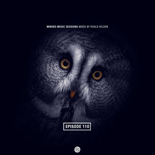 Minded Music Sessions 110 (Deep Edition] [June 8 2021]