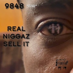 Real Niggaz Sell It