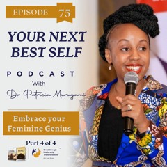Episode 75: To my Single Sisters, Embrace your Feminine Genius