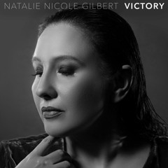 Victory (Music Video Mix) - Natalie Nicole Gilbert