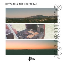 Summer Air (Dayfade X The HalFreKan)