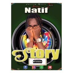 Natif - Story | Liberian music 2021 - 2022
