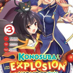 [GET] KINDLE 📙 Konosuba: An Explosion on This Wonderful World!, Vol. 3 (manga) (Kono
