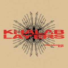 Layers feat. Joshua Idehen (Clap! Clap! Remix)