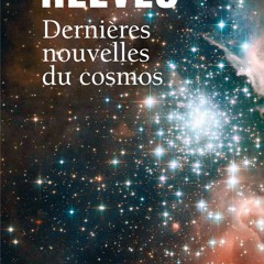 get [PDF] Download Derni?res Nouvelles du cosmos. Tome 1 et 2 (Points Sciences t