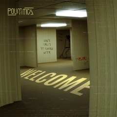 POUMTICA - The Backrooms Part 1 "Welcome" [Free Download]