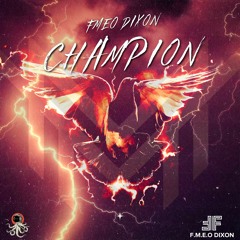 FMEO Dixon - Champion