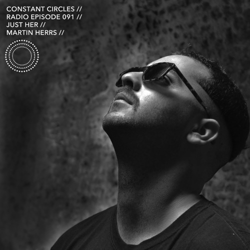 R A D I O // CCR091 // Just Her // Martin Herrs