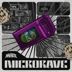 MICRORAVE (feat. TL)