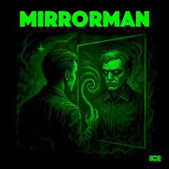 Mirrorman