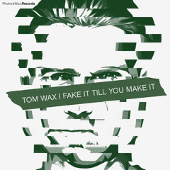 Fake It Till You Make It (The Electronic Advance Remix)