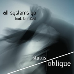 All Systems Go (feat. JennZed) Original Mix