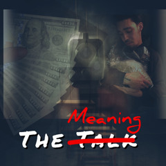 The Meaning Freestyle (The Talk Presave Link Below!!)