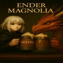 ENDER MAGNOLIA_ Bloom in the Mist