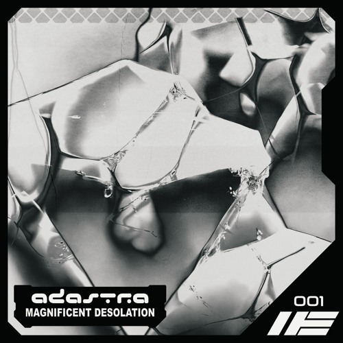 HE//001: Adastra - Magnificent Desolation