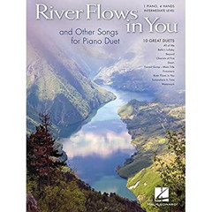 [Read] PDF 💗 River Flows in You and Other Songs Arranged for Piano Duet: Intermediat