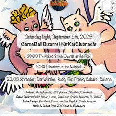 Sika Akis @ KitKatClub CarneBall Bizarre // Prisma Floor 06/09/25