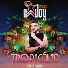 E-JOY TROPICALIA 2023 - TIESTARI -JOÃO PESSOA