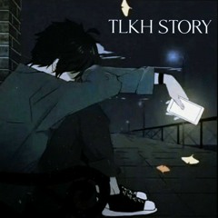 Tlkh Story - Tlkhoon Dorcci