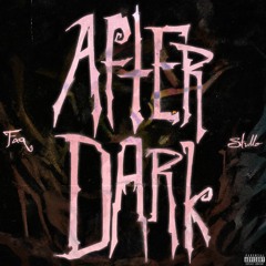 After Dark ft. Stuullo