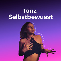 Tanz Selbstbewusst (Segun Bootleg Free DL)