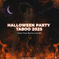 Halloween Party Taboo 2025 — Live Peak-Time Techno Set