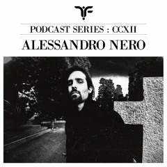 The Forgotten CCXII: Alessandro Nero (live)