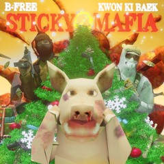 2. Sticky Mafia - 검은 성탄절 Black Christmas (Prod. 권기백)