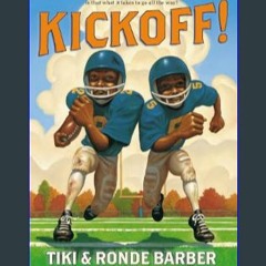 [EBOOK] ❤ Kickoff! (Barber Game Time Books)     Paperback – August 26, 2008 [EBOOK EPUB KIDLE]