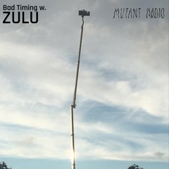 Zulu - Bad Timing w/ SEMLA, ZULU & DOUM [08.04.2024]