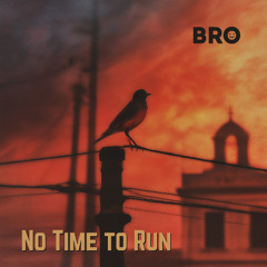 No Time to Run