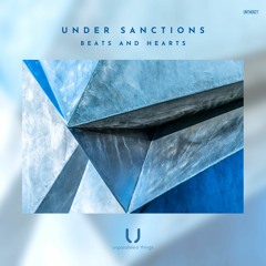 Under Sanctions - Beats And Hearts (Extended Mix)